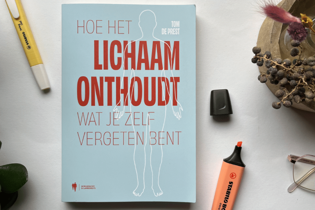 Review Hoe het Lichaam onthoud Wat je Zelf bent Vergeten